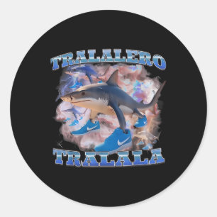 Sticker Rond Tralalero Tralala Funny meme Italien Brainrot Gen