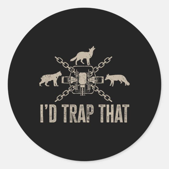 Sticker Rond Trapper Je Piège Ce Trapper De Chasse À Piège (Devant)