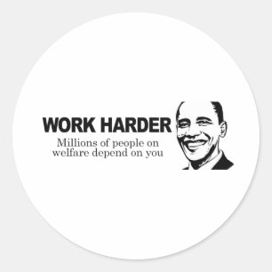 Sticker Rond TRAVAILLER PLUS DUR - les millions de personnes
