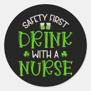 Sticker Rond Trèfle Sécurité Boire Avec Une Infirmière D'abord