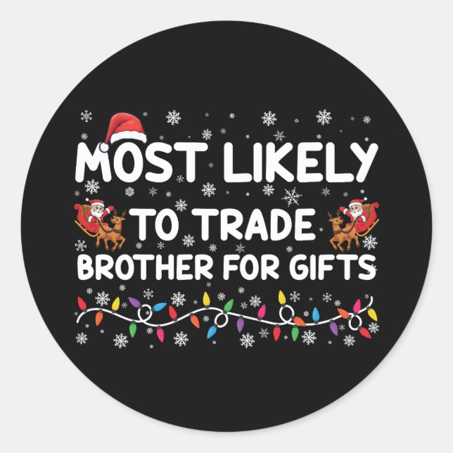 Sticker Rond Très Probable De Commerce Fraternité Pour Cadeaux  (Devant)