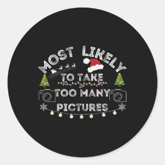 Sticker Rond très probablement prendre trop de photos noël