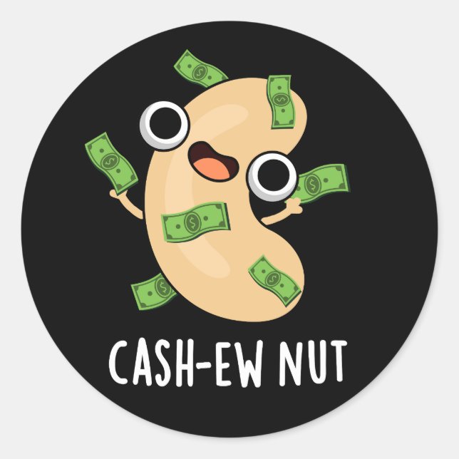 Sticker Rond Trésorerie Nut Funny Cashew Nut Pun Dark BG (Devant)