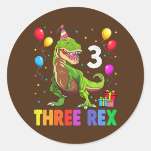 Sticker Rond Trois Rex Anniversaire 3 Anniversaire Dinosaure 3è