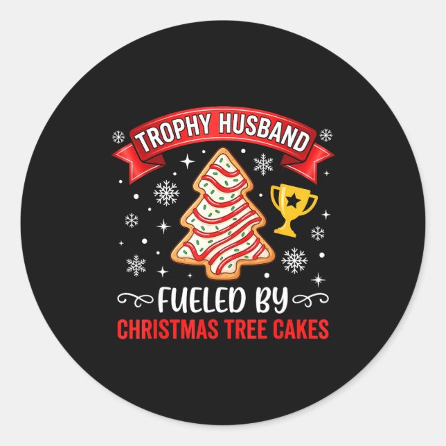 Sticker Rond Trophy Husband Fueled By Tree Cake Snacks  (Devant)