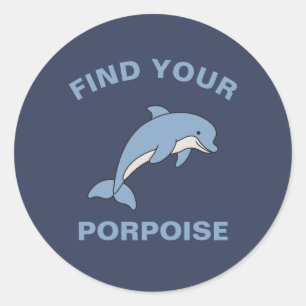 Sticker Rond Trouvez votre marsouin Funky Ocean Sea Animal Fish