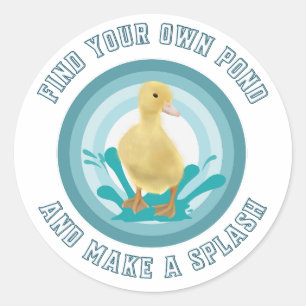 Sticker Rond Trouvez Votre Propre Étang Et Faites De L'Épidémie