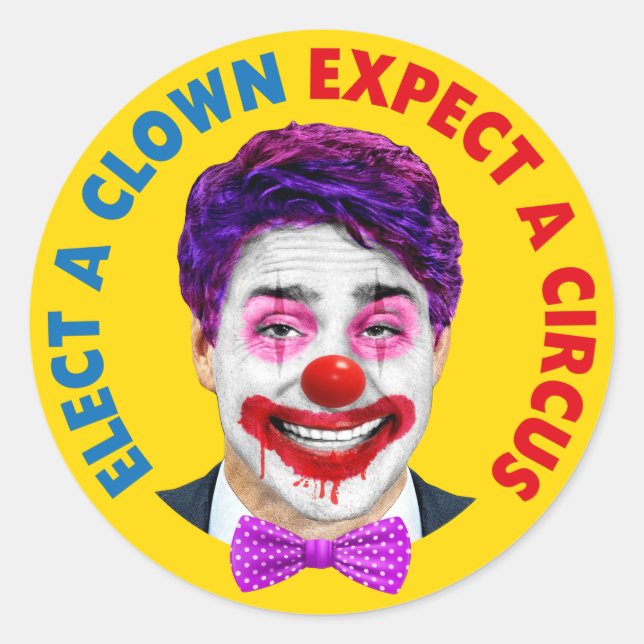 Sticker Rond Trudeau visage clown, élire un clown attendre un c (Devant)