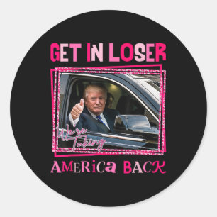 Sticker Rond Trump 2024 : perdez-vous, nous ramenons l'Amérique