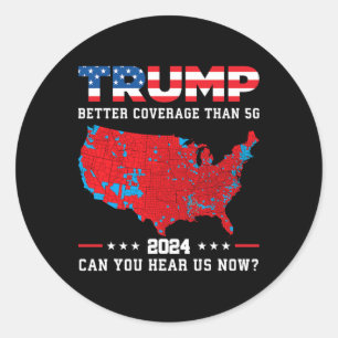 Sticker Rond Trump 2024 : Une Meilleure Couverture Que 5g Peux-
