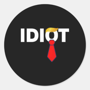 Sticker Rond Trump Idiot Anti-Trump Tarifs De Manifestation Mai
