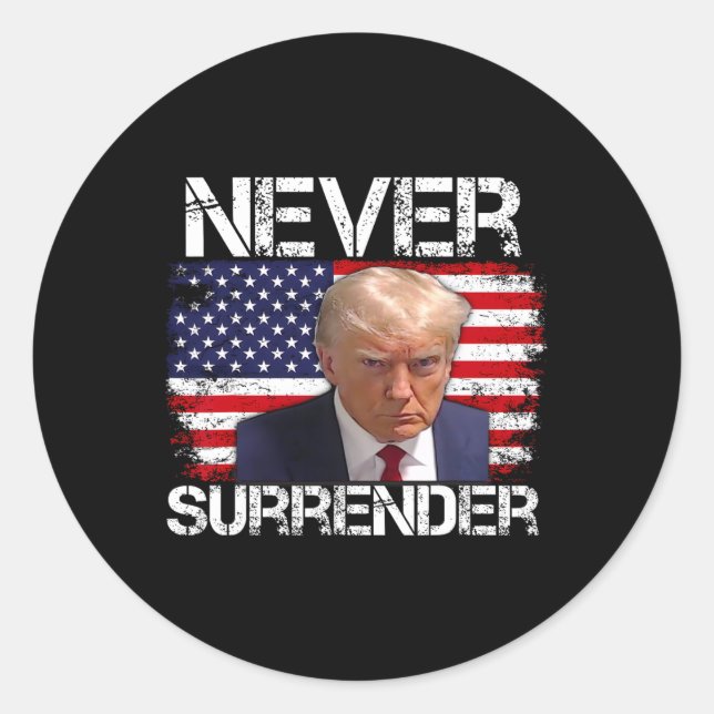 Sticker Rond Trump Mug Shot Never Surrender 2024 (Devant)