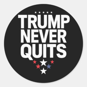 Sticker Rond Trump Ne Lâche Jamais Vote Patriotique Trump 2024