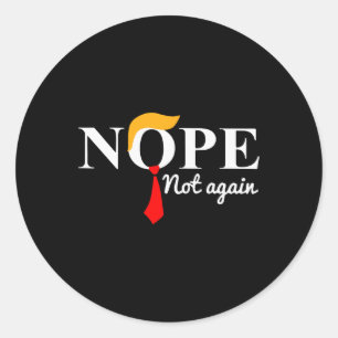 Sticker Rond Trump n'est plus drôle