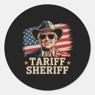 Sticker Rond Trump Tarriffs Tarif Sheriff Président Trump Tari