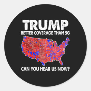 Sticker Rond Trump : une meilleure couverture que 5g Carte Trum
