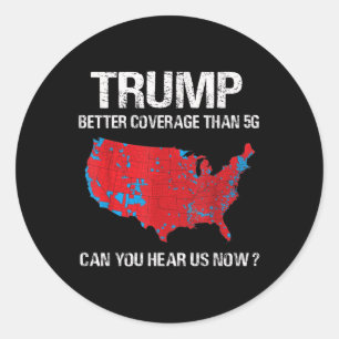 Sticker Rond Trump vaut une meilleure couverture que la carte é