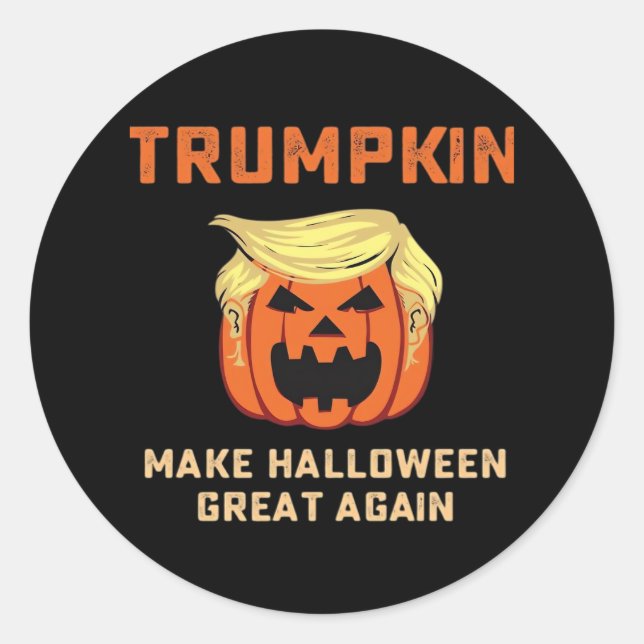Sticker Rond Trumpkin Rendre Halloween grand à nouveau - Pompe  (Devant)