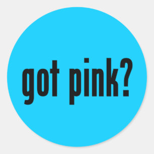 Sticker Rond Tu as du rose ?