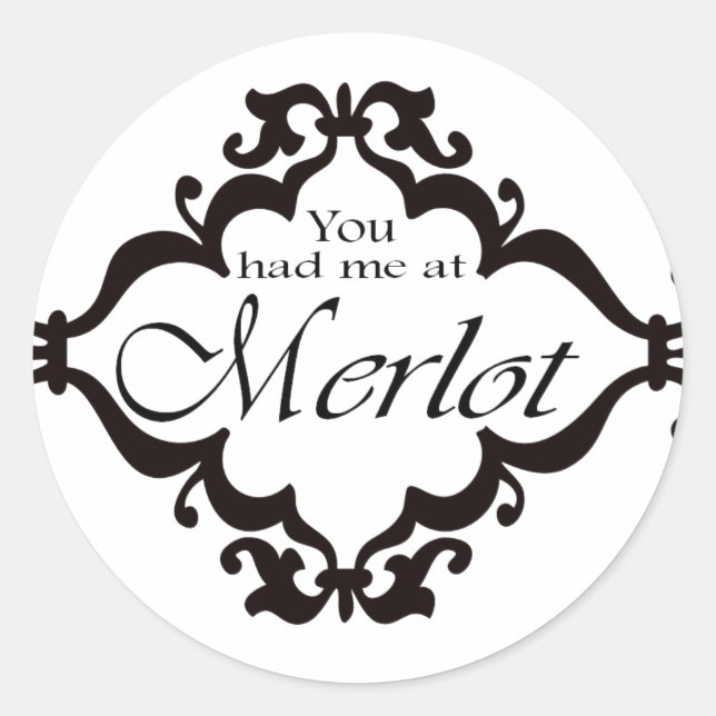 Sticker Rond Tu m'as eu à Merlot (Devant)