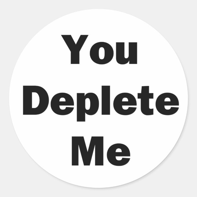 Sticker Rond Tu M'Enlèves (Devant)