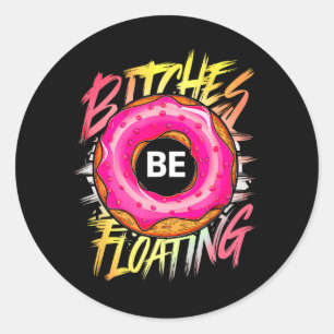 Sticker Rond Tubing drôle est être flottant été flottant