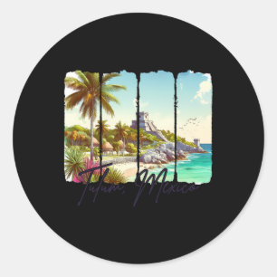 Sticker Rond Tulum Mexique Voyage Rencontre Moi À Tulum Souveni