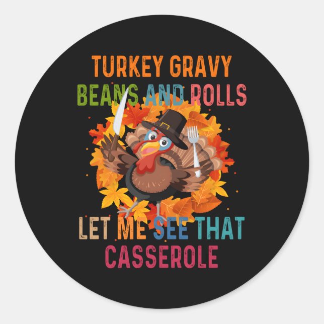 Sticker Rond Turquie Fèves Graves Et Roulettes Laissez-Moi Voir (Devant)