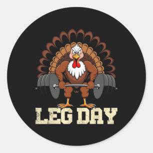 Sticker Rond Turquie Lover Leg Day Poids Gym Thanksgivin