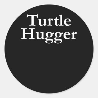 Sticker Rond Turtle Lover | Turtle Hugger