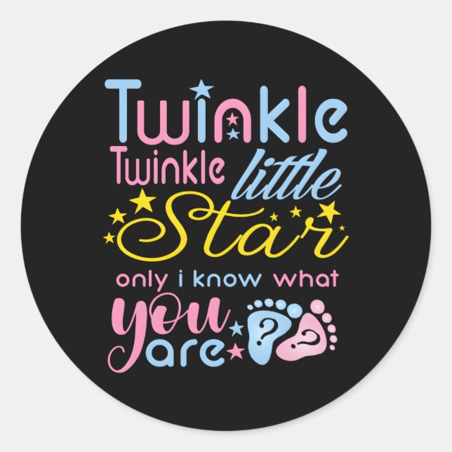 Sticker Rond Twinkle Twinkle Little Star Seulement Je Connais G (Devant)