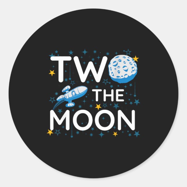 Sticker Rond Two The Moon 2nd Planets Lover Birthday Space Rock (Devant)