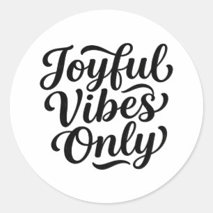 Sticker Rond Typographie Joyeuses Vibrations