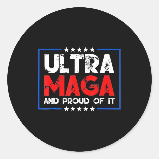 Sticker Rond Ultra Maga Fière Ultra Maga 9 (Devant)