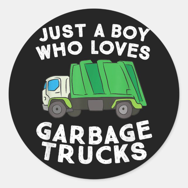 Sticker Rond Un Camion-poubelle Juste Un Garçon Qui Aime Les Ca (Devant)