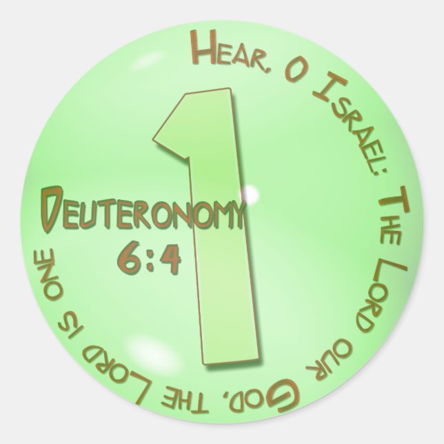 Sticker Rond UN Deutéronome 6:4 SHEMA (Devant)