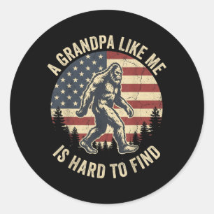Sticker Rond Un grand-père comme Bigfoot Papa est difficile à t
