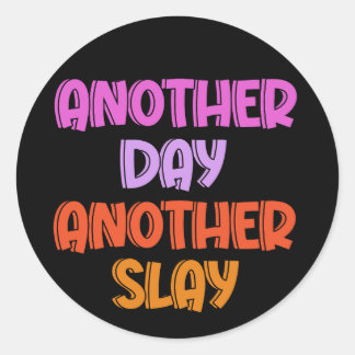Sticker Rond Un Jour De Plus, Une Autre Couche