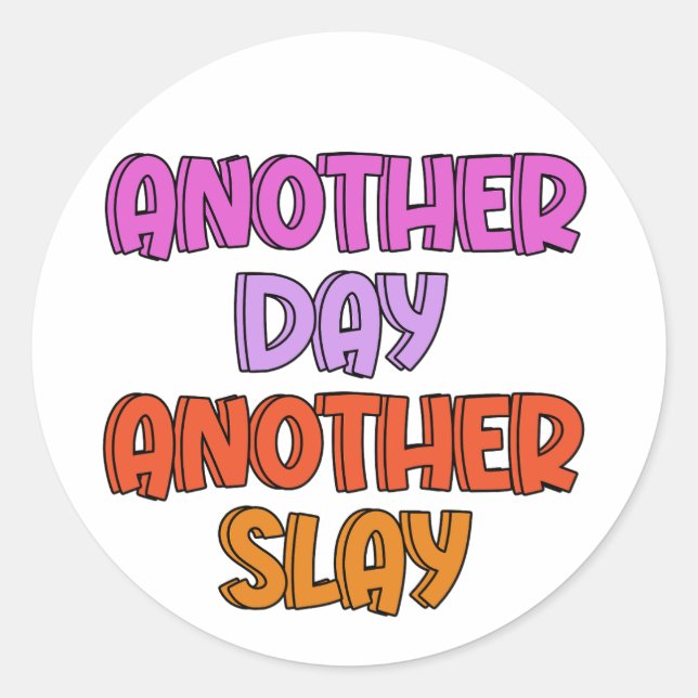 Sticker Rond Un Jour De Plus, Une Autre Couche (Devant)