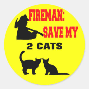 Sticker Rond Un pompier sauve mes deux chats