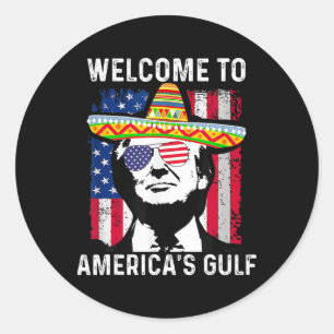 Sticker Rond Un retour dans le Golfe amusant Trump Mexique