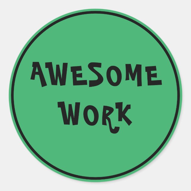 Sticker Rond Un travail extraordinaire Encouragement des enseig (Devant)