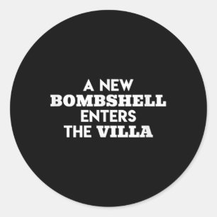 Sticker Rond Une nouvelle bombe entre dans l'île de la villa Lo