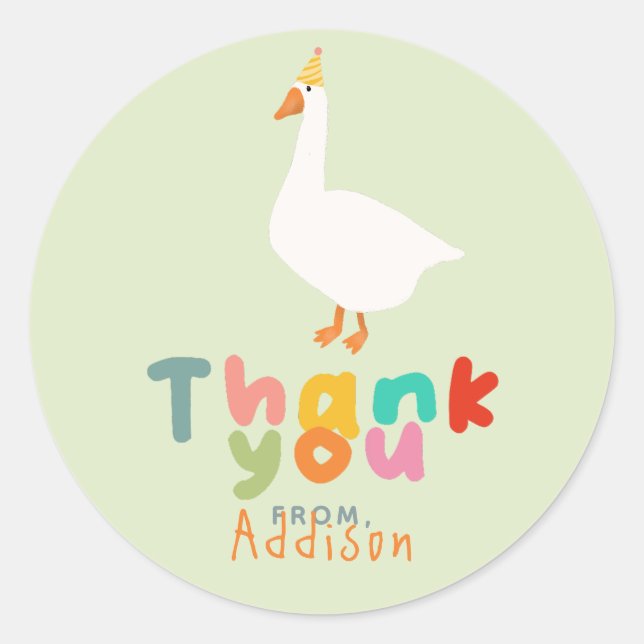 Sticker Rond Une oie sotte Premier anniversaire Merci Favoriser (Devant)