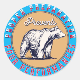 STICKER ROND UNE PRÉPARATION APPROPRIÉE EMPÊCHE LES MAUVAISES P