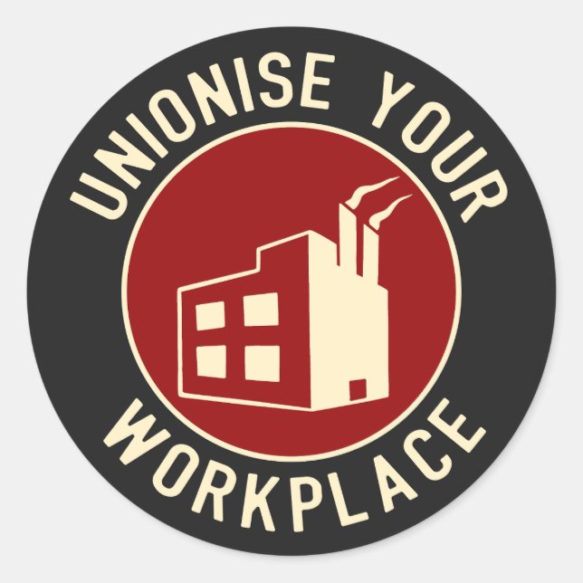 Sticker Rond Unioniser votre milieu de travail (Devant)