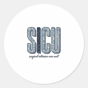 Sticker Rond Unité de soins intensifs chirurgicaux SICU T-shirt