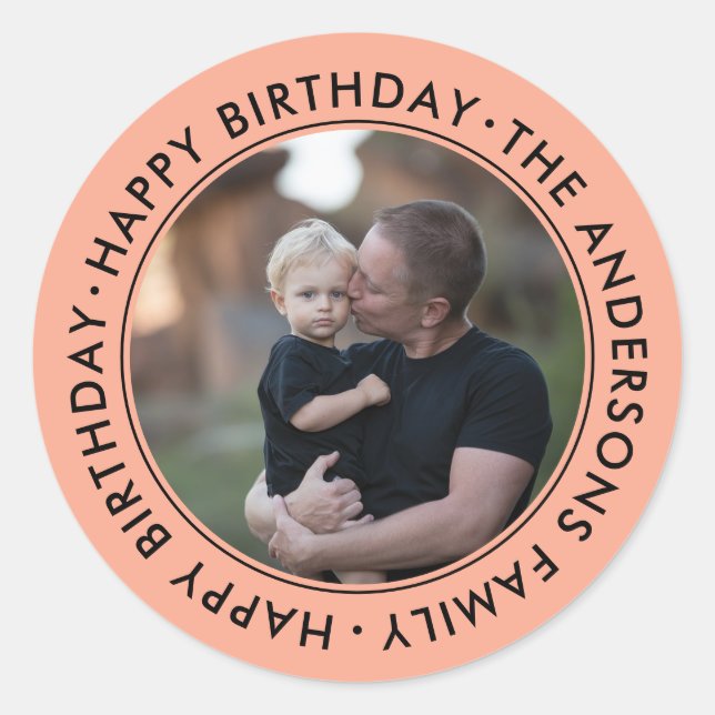 Sticker Rond upload picture Custom Photo Happy Birthday Family  (Devant)