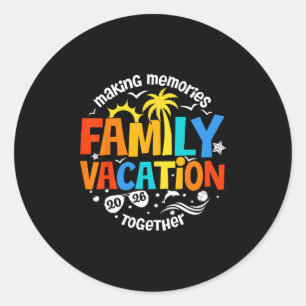 Sticker Rond Vacances en famille 2026 Créer des souvenirs ensem