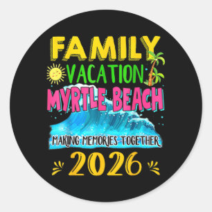 Sticker Rond Vacances en famille Myrtle Beach 2026 Été Férié